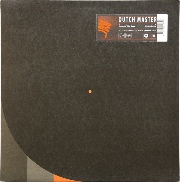 Dutch Master : Slammin' The Bazz / We Go Party (12")