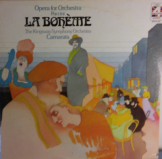 The Kingsway Symphony Orchestra, Tutti Camarata : La Bohème Opera Para Orquesta (LP)