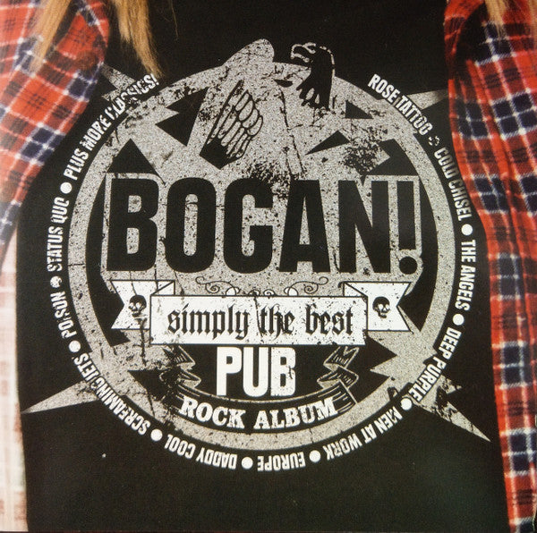 Various : Bogan! Simply The Best Pub Rock Album (2xCD, Comp)