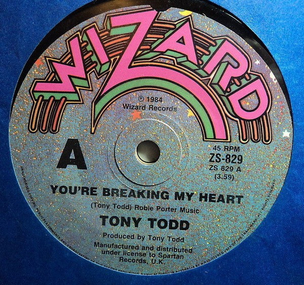 Tony Todd : You're Breaking My Heart (7")