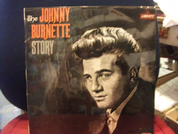 Johnny Burnette : The Johnny Burnette Story (LP, Comp, Mono)