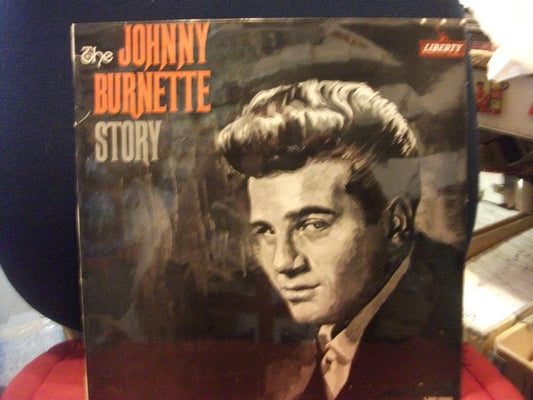 Johnny Burnette : The Johnny Burnette Story (LP, Comp, Mono)