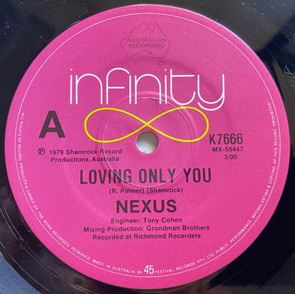 Nexus (66) : Loving Only You (7")