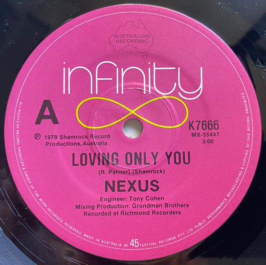 Nexus (66) : Loving Only You (7")