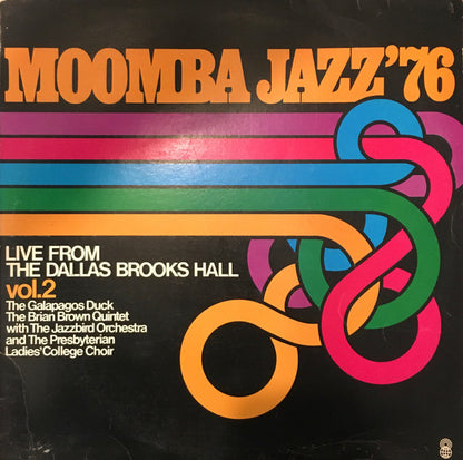 Various : Moomba Jazz '76 (Live From The Dallas Brooks Hall) (LP, Club)