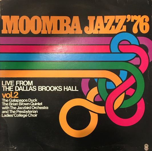 Various : Moomba Jazz '76 (Live From The Dallas Brooks Hall) (LP, Club)
