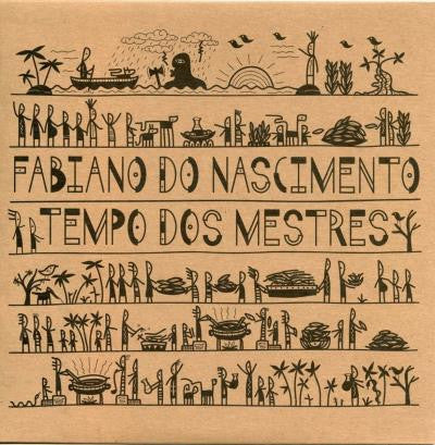 Fabiano Nascimento : Tempo Dos Mestres (LP, Album)