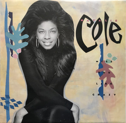 Natalie Cole : Miss You Like Crazy (12")