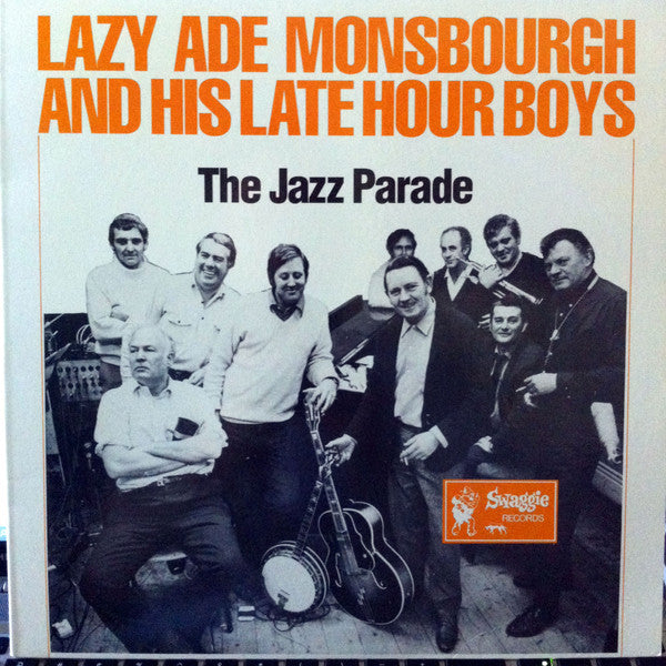 Lazy Ade And His Late Hour Boys : The Jazz Parade (LP, Album, RE)
