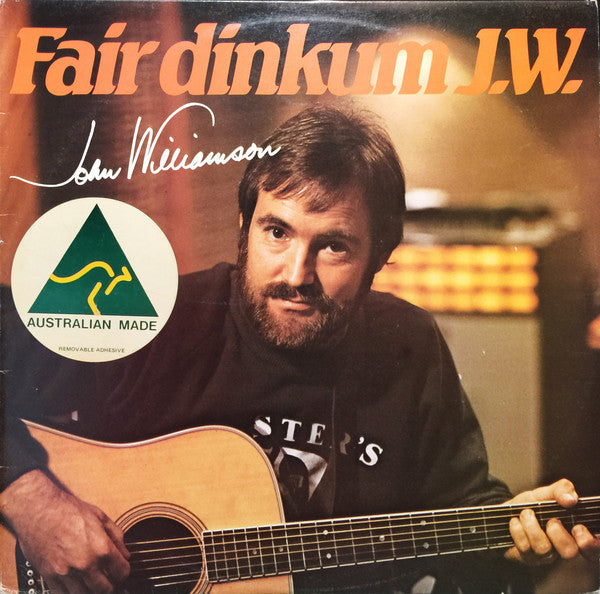 John Williamson : Fair Dinkum J.W. (LP, Album)