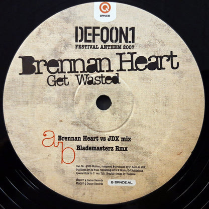 Brennan Heart : Get Wasted (Defqon.1 Festival Anthem 2007) (12")